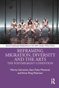 Cover: Reframing Migration, Diversity and the Arts - Routledge