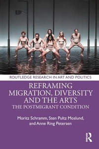 Enlarge image Cover: Reframing Migration, Diversity and the Arts - Routledge