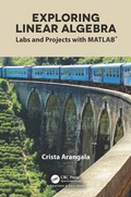Cover: Exploring Linear Algebra - Chapman & Hall/CRC