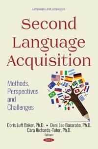 Enlarge image Cover: Second Language Acquisition: Methods, Perspectives and Challenges - Nova Science Publishers Inc
