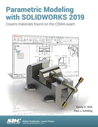 Abbildung von: Parametric Modeling with SOLIDWORKS 2019 - SDC Publications