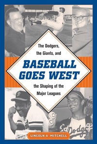 Abbildung von: Baseball Goes West - Kent State University Press