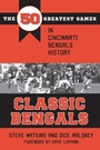 Cover: Classic Bengals - The Kent State University Press