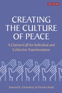 Cover: Creating the Culture of Peace - I.B. Tauris