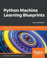 Enlarge image Cover: Python Machine Learning Blueprints - Packt Publishing