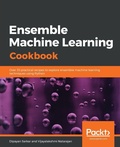 Cover: Ensemble Machine Learning Cookbook - Packt Publishing