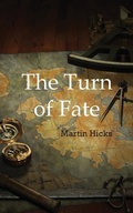 Cover: The Turn of Fate - New Generation Publishing