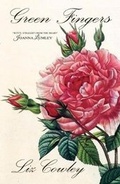 Cover: Green Fingers - Gibson Square Books Ltd