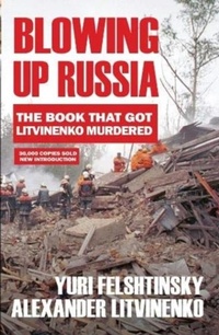 Abbildung von: Blowing up Russia - Gibson Square Books Ltd