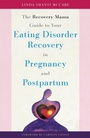 Cover: The Recovery Mama Guide to Your Eating Disorder Recovery in Pregnancy and Postpartum - Jessica Kingsley Publishers