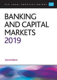 Abbildung von: Banking and Capital Markets 2019 - College of Law Publishing