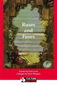 Enlarge image Cover: Ruses and Fuses - Culture Matters Co-operative Ltd