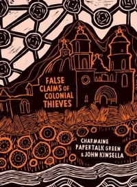 Enlarge image Cover: False Claims of Colonial Thieves - Magabala Books