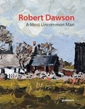 Cover: Robert Dawson - A Most Uncommon Man - Goldmark