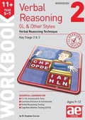 Cover: 11+ Verbal Reasoning Year 5-7 GL & Other Styles Workbook 2 - Accelerated Education Publications Ltd