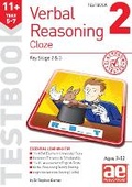 Cover: 11+ Verbal Reasoning Year 5-7 Cloze Testbook 2 - Accelerated Education Publications Ltd