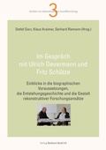Cover: Im Gespr&auml;ch mit Ulrich Oevermann und Fritz Sch&uuml;tze - Verlag Barbara Budrich