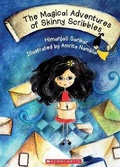 Cover: The Magical Adventures of Skinny Scribbles - Scholastic India Pvt Ltd