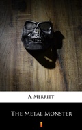 Cover: The Metal Monster - Ktoczyta.pl