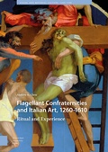 Cover: Flagellant Confraternities and Italian Art, 1260-1610 - Amsterdam University Press