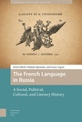 Cover: The French Language in Russia - Amsterdam University Press