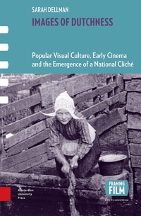Enlarge image Cover: Images of Dutchness - Amsterdam University Press