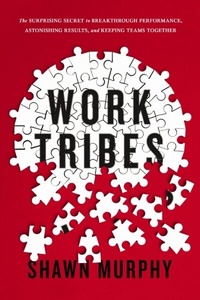 Abbildung von: Work Tribes - HarperCollins