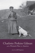 Cover: Charlotte Perkins Gilman and a Woman's Place in America - The University of Alabama Press