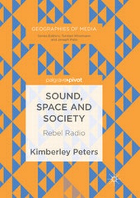 Enlarge image Cover: Sound, Space and Society - Palgrave Pivot