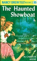 Cover: Nancy Drew 35: The Haunted Showboat - Grosset & Dunlap