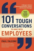 Cover: 101 Tough Conversations to Have with Employees - HarperCollins