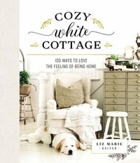 Abbildung von: Cozy White Cottage - Thomas Nelson Publishers