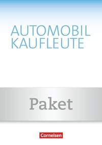 Abbildung von: Automobilkaufleute - Ausgabe 2017 - Band 3: Lernfelder 9-12 - Cornelsen Verlag