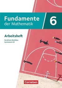 Abbildung von: Fundamente der Mathematik - Nordrhein-Westfalen ab 2019 - 6. Schuljahr - Cornelsen Verlag