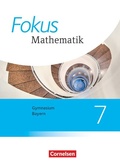 Cover: Fokus Mathematik - Bayern - Ausgabe 2017 - 7. Jahrgangsstufe - Cornelsen Verlag