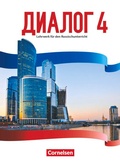 Cover: Dialog - Lehrwerk f&uuml;r den Russischunterricht - Russisch als 2. Fremdsprache - Ausgabe 2016 - Band 4 - Cornelsen Verlag