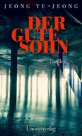 Cover: Der gute Sohn - Unionsverlag