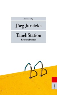 Abbildung von: TauchStation - Unionsverlag
