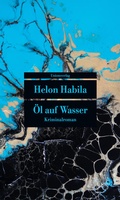 Cover: &Ouml;l auf Wasser - Unionsverlag