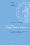 Cover: Gestalten eucharistischer Anbetung - Echter