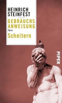 Abbildung von: Gebrauchsanweisung fürs Scheitern - Piper