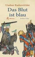 Cover: Das Blut ist blau - Residenz