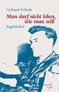 Cover: Man darf nicht leben, wie man will - Residenz