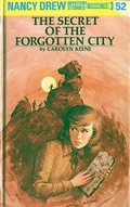 Cover: Nancy Drew 52: The Secret of the Forgotten City - Grosset & Dunlap