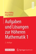 Cover: Aufgaben und L&ouml;sungen zur H&ouml;heren Mathematik 1 - Springer Spektrum
