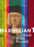 Bild: Maximilian I. - Haymon Verlag