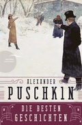 Cover: Alexander Puschkin - Die besten Geschichten - Anaconda Verlag
