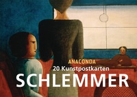 Abbildung von: Postkartenbuch Oskar Schlemmer - Anaconda Verlag