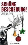 Cover: Sch&ouml;ne Bescherung! - BoD - Books on Demand