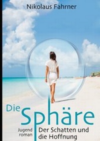 Enlarge image Cover: Die Sphäre - epubli